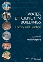 K Adeyeye, K. Adeyeye, Kemi Adeyeye, Kemi Adeyeye - Water Efficiency in Buildings