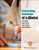 E Baker, Emm Baker, Emma Baker, Emma (St. George''s Baker, Emma Burrage Baker, Baker Emma... - Prescribing Scenarios At a Glance