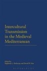 Stephanie L Hathaway, Stephanie L. Hathaway, Hathaway Stephanie L, David W Kim, Stephanie L. Hathaway, David W. Kim - Intercultural Transmission in the Medieval Mediterranean