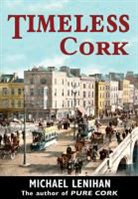 Michael Lenihan - Timeless Cork