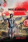 David Scott - Omens of Adversity