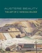 Margaret Bullock, Margaret E Bullock, Margaret E. Bullock, David F Martin, David F. Martin, David F./ Bullock Martin - Austere Beauty