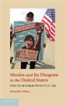 Alexandra Delano, Alexandra Délano - Mexico and Its Diaspora in the United States