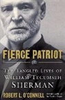 Robert L. Connell, O&amp;apos, Robert L. O'Connell - Fierce Patriot