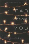 Tess Sharpe - Far from You