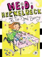 Wanda Coven, Wanda/ Burris Coven, Priscilla Burris - Heidi Heckelbeck and the Tie-Dyed Bunny