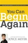 Joyce Meyer - You Can Begin Again