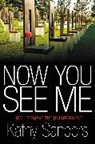 Kathy Sanders, Kathy/ Carter Sanders - Now You See Me