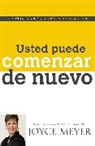 Joyce Meyer - Usted Puede Comenzar de Nuevo