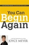 Joyce Meyer - You Can Begin Again
