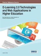 Pelet, Jean-Eric Pelet - E-Learning 2.0 Technologies and Web Applications in Higher Education