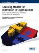 Fawzy Soliman, Fawzy Soliman - Learning Models for Innovation in Organizations