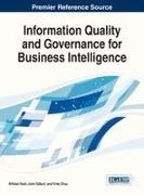 Yeoh, John Talburt, John R. Talburt, William Yeoh, Yinle Zhou - Information Quality and Governance for Business Intelligence