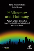 Hah, Hans-Joachim Hahn, Simon, Lutz Simon - Höllensturz und Hoffnung