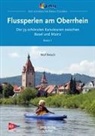 Wolf Bresch - Flussperlen am Oberrhein
