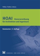 Adri, Günter Adrians, Johannes Pöhlker, Johannes U Pöhlker, Johannes-Ulric Pöhlker, Johannes-Ulrich Pöhlker... - HOAI Honorarordnung für Architekten und Ingenieure, Kommentar