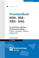 Katharin Bleutge, Katharina Bleutge, Stefa Erdmann, Stefan Erdmann, Michael GÃ¶ger, Michael Göger... - Praxishandbuch HOAI - BGB - JVEG - UrhG, m. CD-ROM