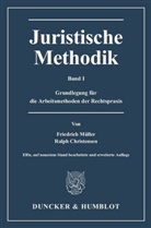 Ralp Christensen, Ralph Christensen, Friedric Müller, Friedrich Müller - Juristische Methodik. Bd.1