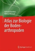 Eisenbei, Gerhar Eisenbeis, Gerhard Eisenbeis, Wichard, Wilfried Wichard - Atlas zur Biologie der Bodenarthropoden