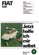 Diete Korp, Dieter Korp, Albrecht G Thaer - Fiat 500