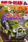 Jon Scieszka, Jon/ Shannon Scieszka, David Gordon, Loren Long, David Shannon - Melvin's Valentine