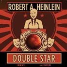 Robert A. Heinlein, Tom Weiner - Double Star (Hörbuch)
