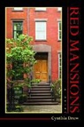 Cynthia Drew - Red Mansions