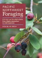 Douglas Deur, Leda Meredith - Pacific Northwest Foraging