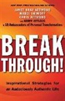 Chris Attwood, Janet Bray Attwood, Marci Shimoff - Breakthrough!