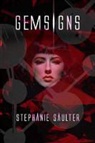 Stephanie Saulter - Gemsigns