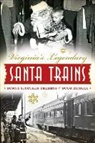 Donna Deekens, Donna Strother Deekens, Doug Riddell - Virginia's Legendary Santa Trains