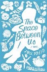 Zoya Pirzad - The Space Between us