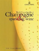 Tom Stevenson - World Encyclopedia of Champagne & Sparkling Wine