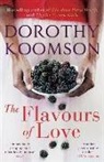 Dorothy Koomson - The Flavours of Love