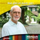Fritz Häck, Fritz Häck - Dat gitt et doch nit!, Audio-CD (Audio book)