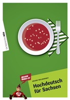 Ariane Willikonsky - Hochdeutsch für Sachsen, m. Audio-CD