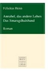 Felicitas Henn - Annabel, das andere Leben