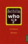 Gabi Bierling - Bierling, G: Schila who?
