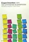 Theodore C. Bergstrom, John H. Miller - Experimentos con los principios económicos, 2ª ed