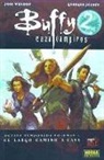 Georges Jeanty, Joss Whedon - Buffy cazavampiros 1, El largo camino a casa : octava temporada