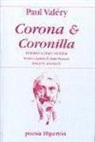 Paul ValÃ©ry, Paul Valéry - Corona & Coronilla : poemas a Jean Voilier
