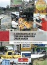Andrés Pedreño Cánovas, Eugenio José Sánchez Alcázar - El codesarrollo en la conexión migratoria Cañar-Murcia