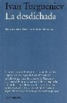 Ivan Sergueevich Turguenev - La desdichada