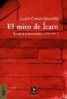 André Comte-Sponville - El mito de Ícaro : tratado de la desesperanza y de la felicidad