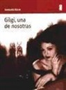 Irmgard Keun - GILGI, UNA DE NOSOTRAS