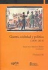 Sociedad y Política (. Pamplona y Tudela) Congreso Internacional Guerra, Sociedad y Política (2007. Pamplona y Tudela) Congreso Internacional Guerra - Guerra, Sociedad y Política (1808-1814) : El Valle Medio del Ebro, Congreso Internacional celebrado del 21 al 24 de noviembre de 2007 en Pamplona y Tudela