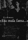 Guy Debord - Esa mala fama--