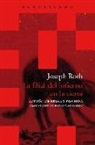 Joseph Roth - La filial del infierno en la tierra : escritos desde la emigración