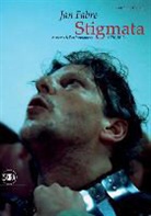 Germano Celant, Celant Germano - Jan Fabre Stigmata. Actions & Performances 1976-2013