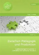 Antje Kronberg - Zwischen Pädagogik und Produktion